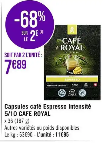 Casino Supermarchés Cafe royal capsules café espresso intensité 5/10 offre