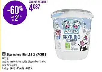 Casino Supermarchés Les 2 vaches skyr nature bio offre