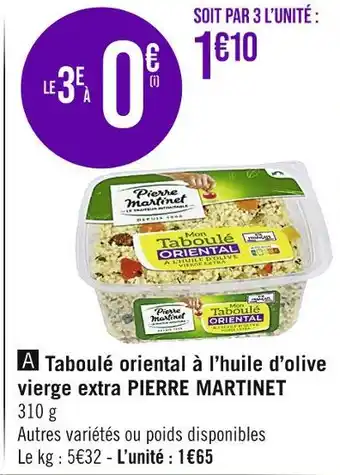 Casino Supermarchés Pierre martinet taboulé oriental à l’huile d’olive vierge extra offre