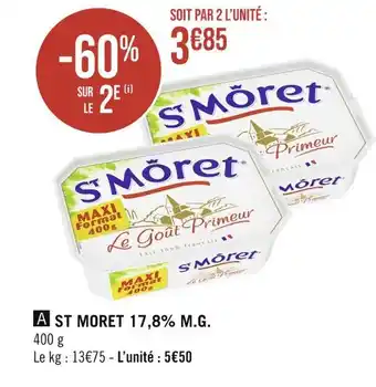 Casino Supermarchés St moret st moret 17,8% m.g offre