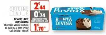 Coccimarket Dessert Lacté Bontà Divina offre
