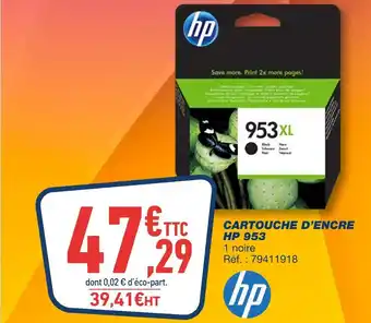 Bureau Vallée Hp cartouche d’encre 953 offre