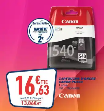 Bureau Vallée Canon cartouche d’encre pg540 offre