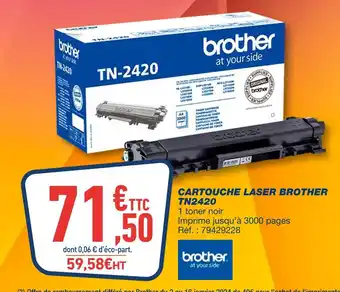 Bureau Vallée Brother cartouche laser tn2420 offre