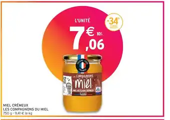 Intermarché Les compagnons du miel miel crémeux offre