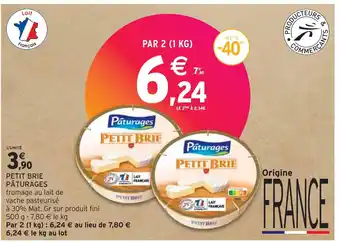 Intermarché Pâturages petit brie offre