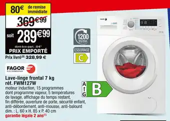 Cora x Carrefour Fagor lave-linge frontal 7 kg offre