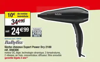 Cora x Carrefour Babyliss sèche cheveux expert power dry 2100 offre