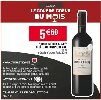 Cora x Carrefour Château fonpiqueyre haut-médoc a.o.p offre