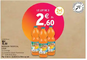 Intermarché Look boisson tropical offre