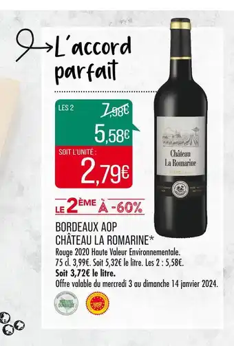 Match Château la romarine bordeaux aop offre