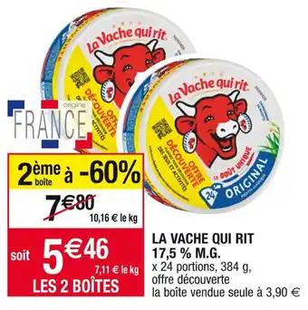 Cora x Carrefour La vache qui rit la vache qui rit 17,5 % m.g offre