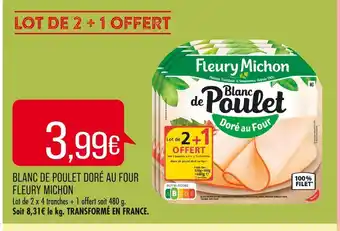 Match Fleury michon blanc de poulet doré au four offre