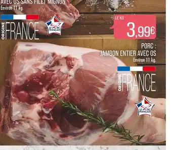 Match Porc : jambon entier avec os offre