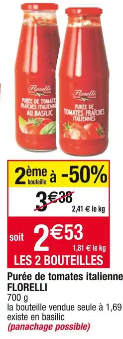 Cora x Carrefour Florelli purée de tomates italiennes offre