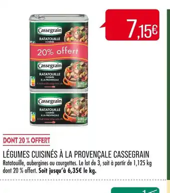 Match Cassegrain légumes cuisinés à la provençale offre