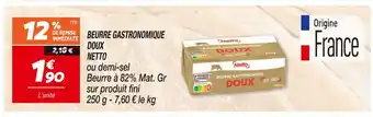 Netto Netto beurre gastronomique doux offre