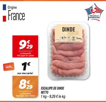 Netto Netto escalope de dinde offre