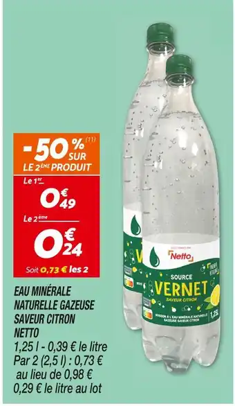 Netto Netto / vernet eau minérale naturelle gazeuse saveur citron offre
