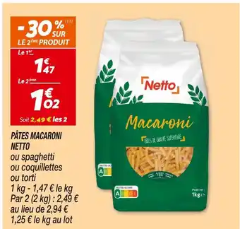 Netto Netto pâtes macaroni offre
