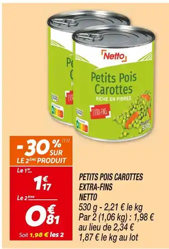 Netto Netto petits pois carottes extra-fins offre