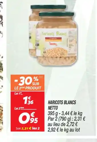 Netto HARICOTS BLANCS NETTO offre