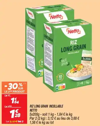 Netto RIZ LONG GRAIN INCOLLABLE NETTO offre