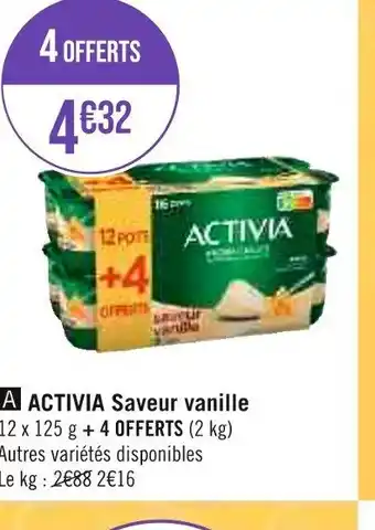 Géant Casino A ACTIVIA Saveur vanille offre