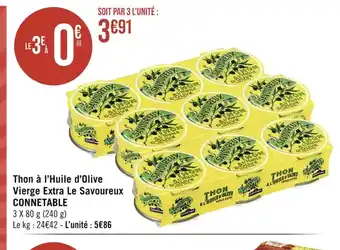 Thon à l'Huile d'Olive Vierge Extra Le Savoureux CONNETABLE
