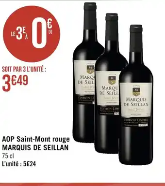 Casino Supermarchés AOP Saint-Mont rouge MARQUIS DE SEILLAN offre