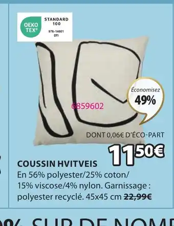 JYSK COUSSIN HVITVEIS offre