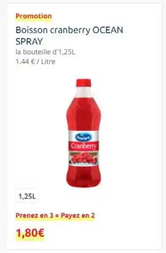 Carrefour Drive Boisson Cranberry Ocean Spray offre