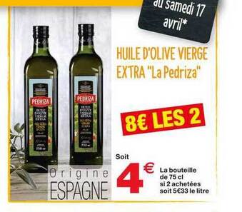 Grand Frais Huile D'olive Vierge Extra "la Pedriza" offre