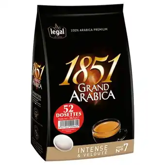 Auchan Café dosettes 1851 grand arabica legal offre