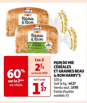 Auchan Supermarché Beau & bon / harry's pain de mie céréales et graines offre