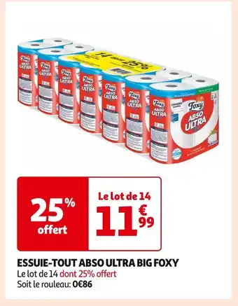 Auchan Supermarché Foxy essuie-tout abso ultra big offre