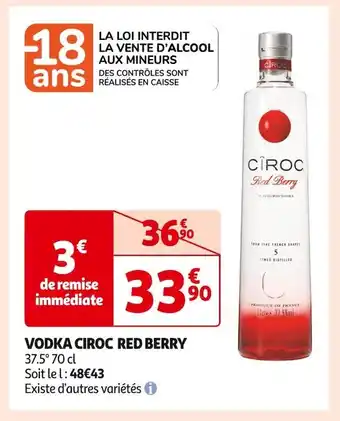 Auchan Supermarché Ciroc vodka red berry offre