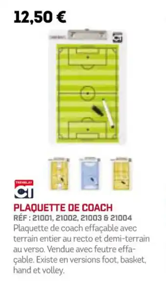 Sport 2000 PLAQUETTE DE COACH offre