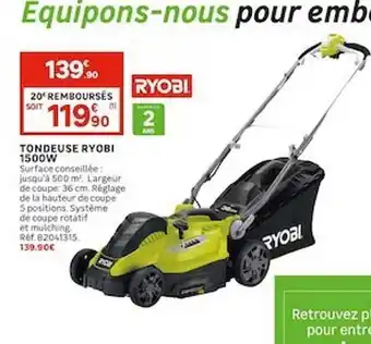 Leroy Merlin Tondeuse Ryobi 1500 W offre