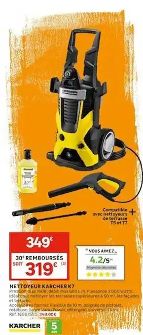Leroy Merlin Nettoyeur Kärcher K7 offre
