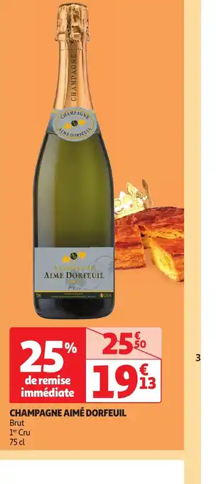Auchan Supermarché CHAMPAGNE AIME DORFEUIL offre