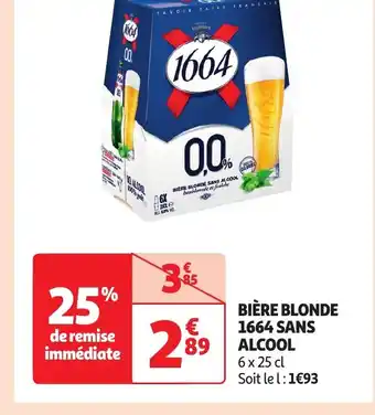Auchan Supermarché BIÈRE BLONDE 1664 SANS ALCOOL offre