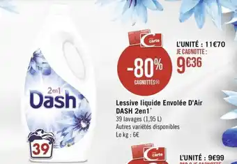 Géant Casino Lessive liquide Envolée D'Air DASH 2en1 offre