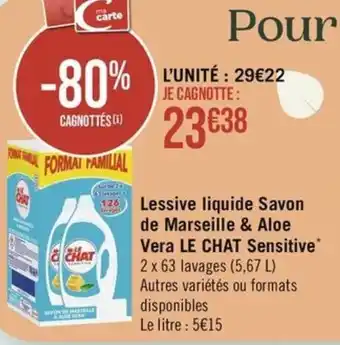 Géant Casino Lessive liquide Savon de Marseille & Aloe Vera LE CHAT Sensitive offre