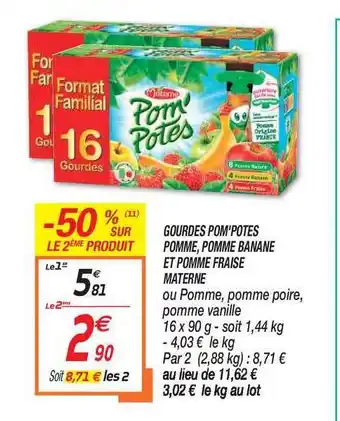 Netto Gourdes Pom'potes Pomme, Pomme Banane Et Pomme Fraise Materne offre