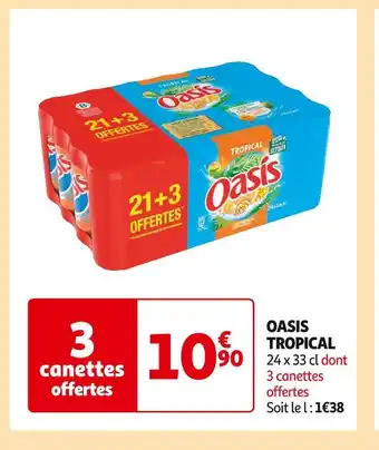 Auchan Supermarché Oasis oasis tropical offre