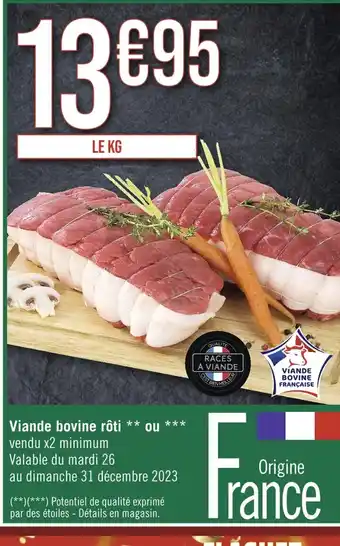 Casino Supermarchés Viande bovine rôti ou offre