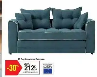 Conforama Déplimousse Calypso offre