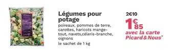 Picard Picard légumes pour potage offre