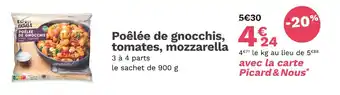 Picard / esprit de famille poĂȘlĂ©e de gnocchis, tomates, mozzarella
